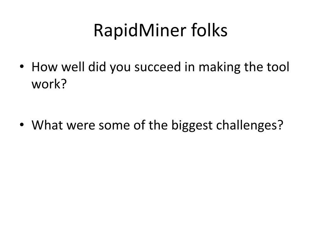 rapidminer folks