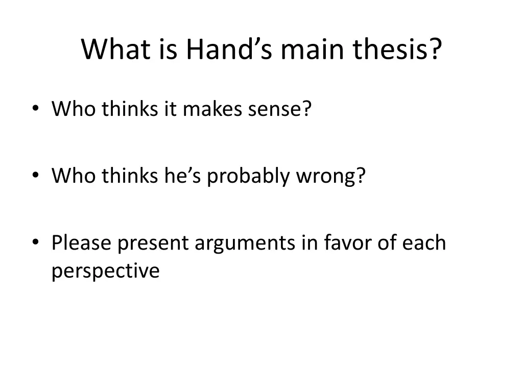 what is hand s main thesis 2