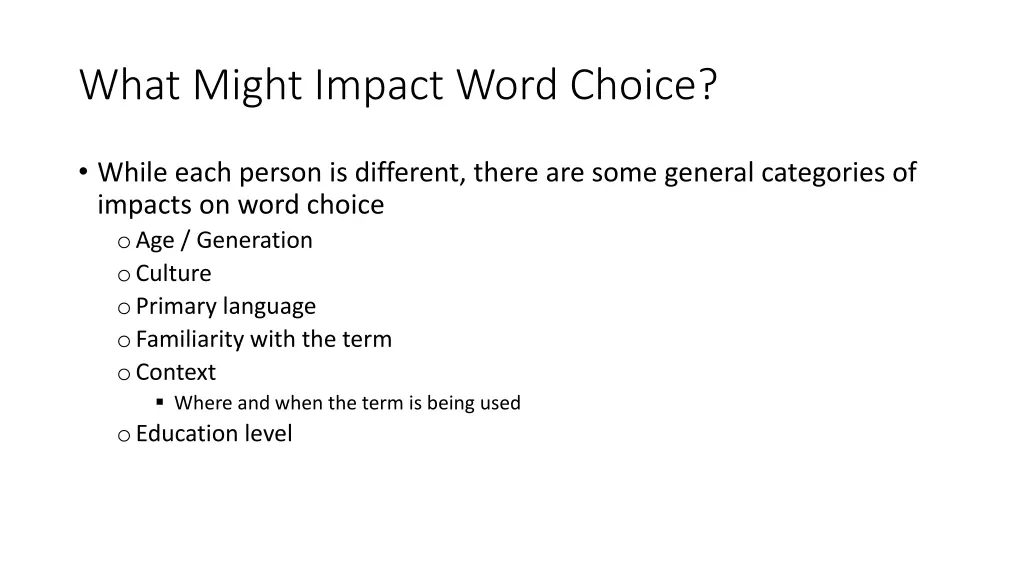 what might impact word choice