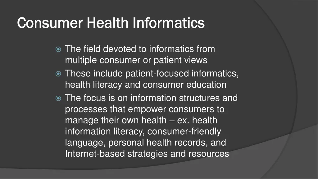 consumer health informatics consumer health