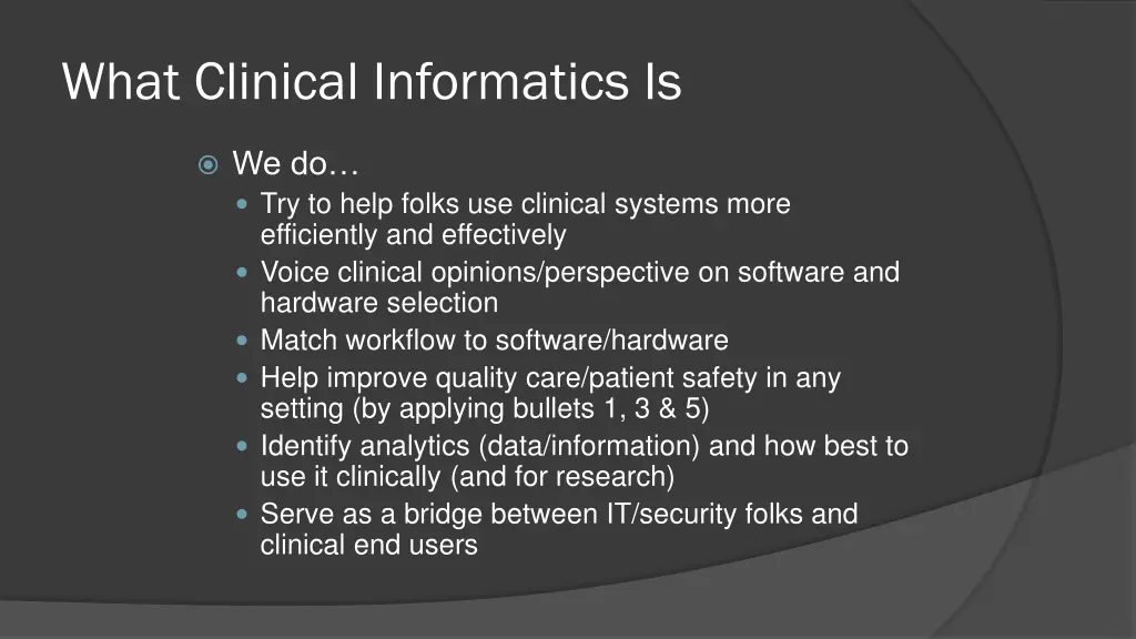 what clinical informatics is