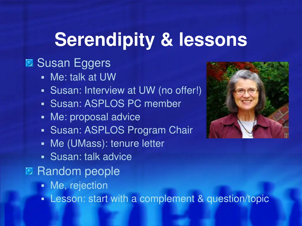 serendipity lessons susan eggers me talk