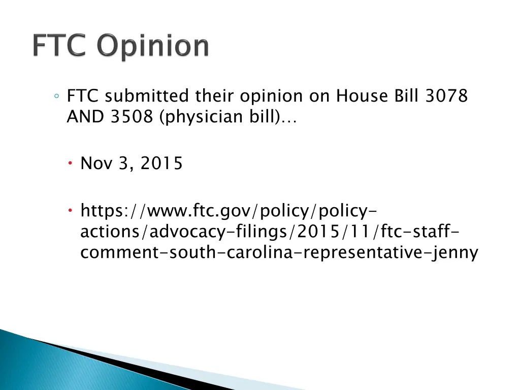 ftc submitted their opinion on house bill 3078