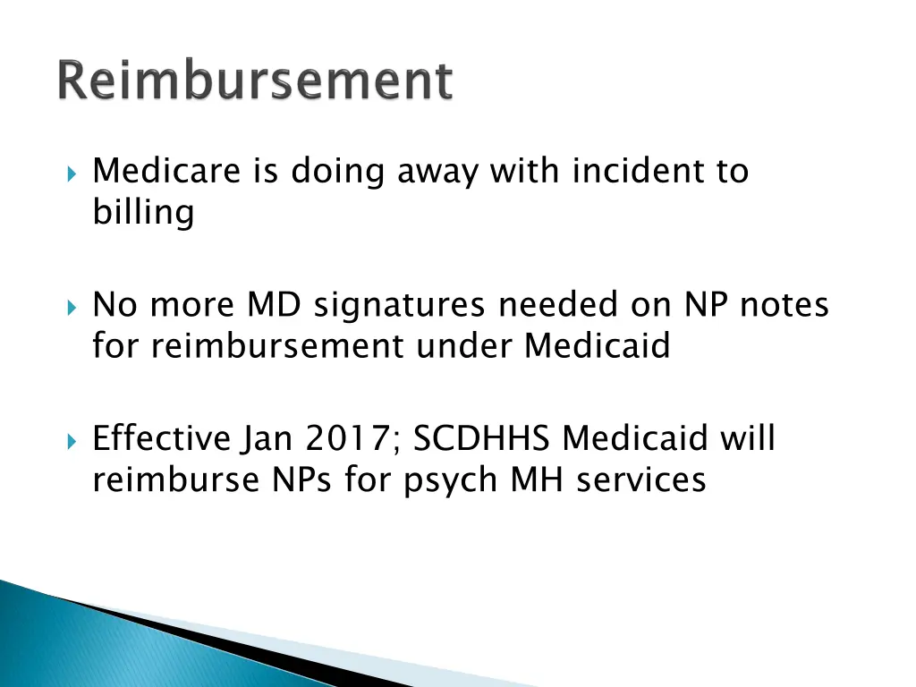 medicare is doing away with incident to billing