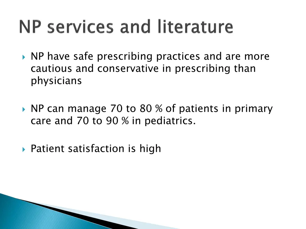 np have safe prescribing practices and are more