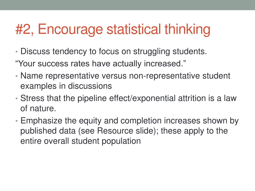 2 encourage statistical thinking