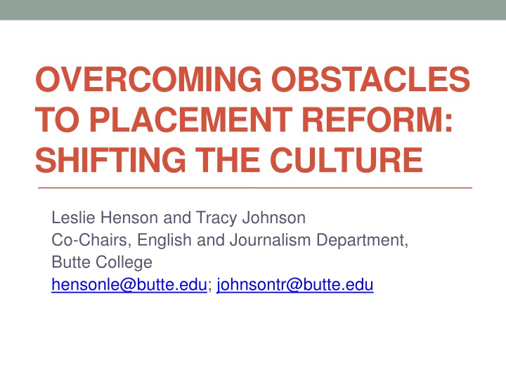 overcoming obstacles to placement reform shifting