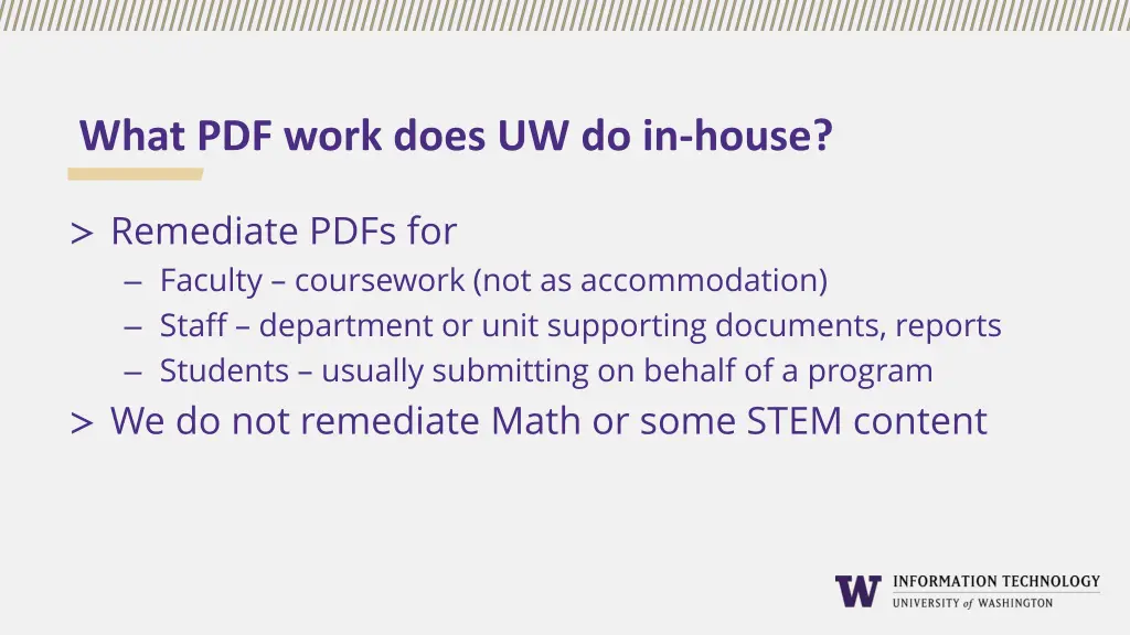 what pdf work does uw do in house