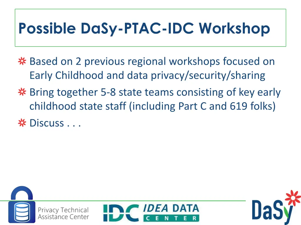 possible dasy ptac idc workshop