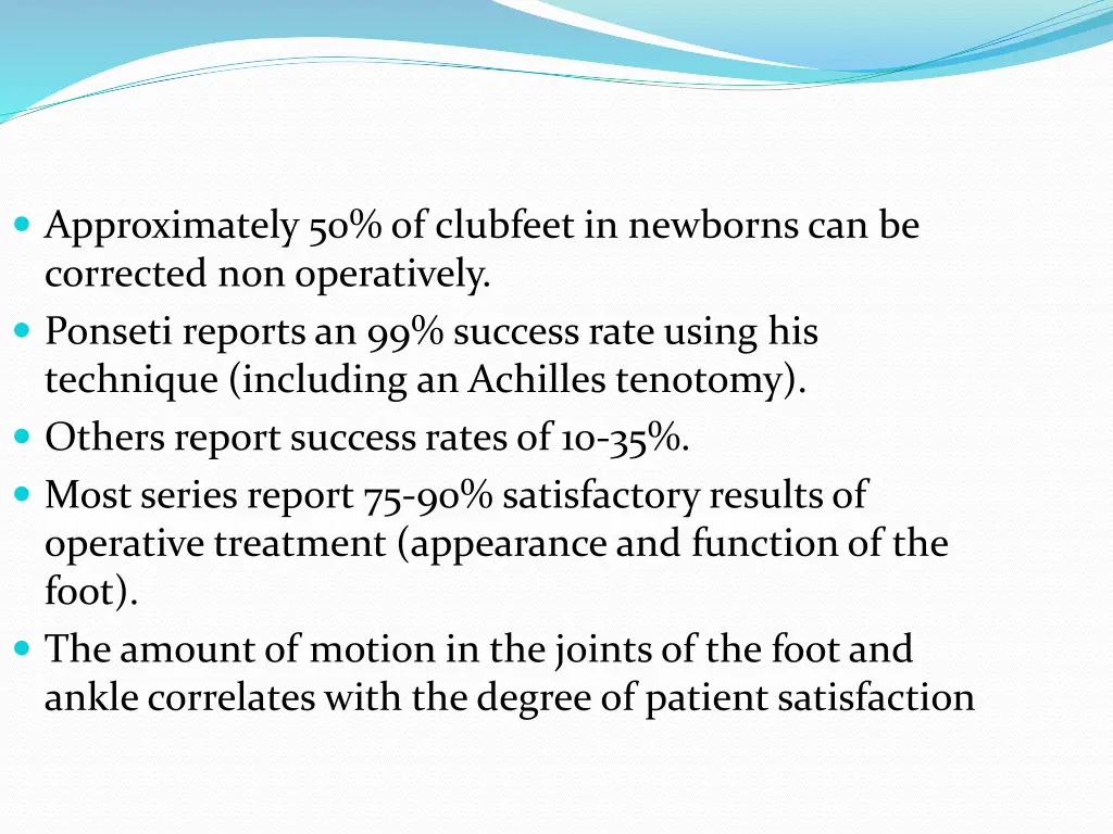 approximately 50 of clubfeet in newborns