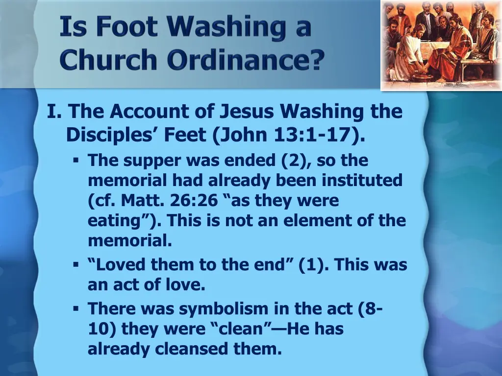 i the account of jesus washing the disciples feet