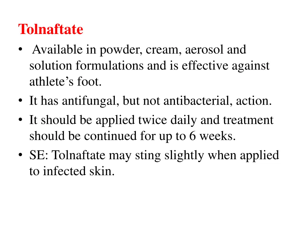 tolnaftate available in powder cream aerosol