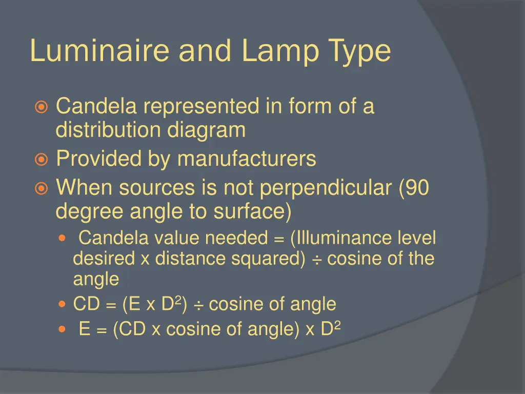 luminaire and lamp type