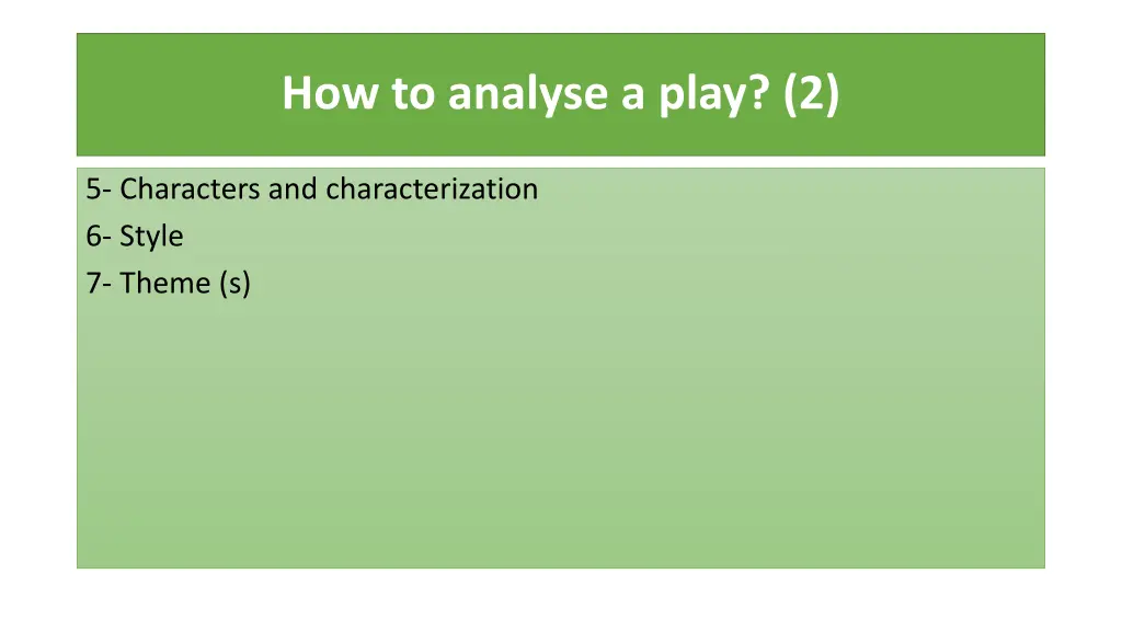 how to analyse a play 2