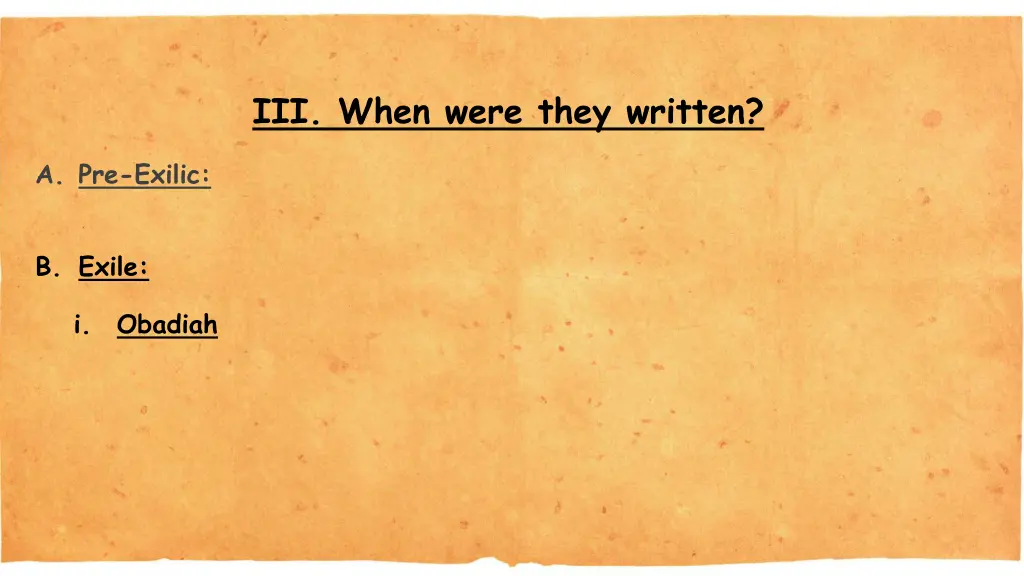 iii when were they written 1