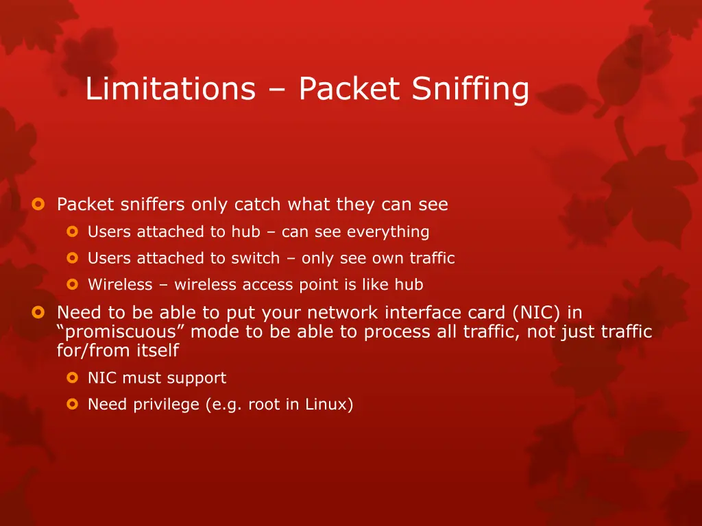 limitations packet sniffing