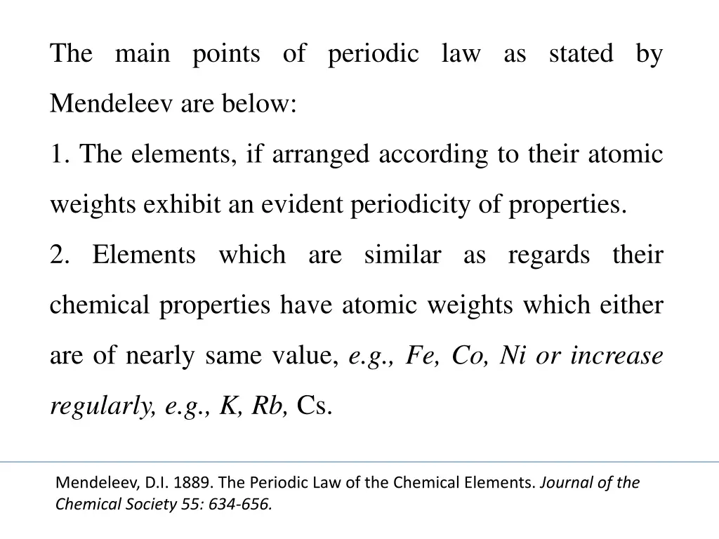 the main points of periodic law as stated by