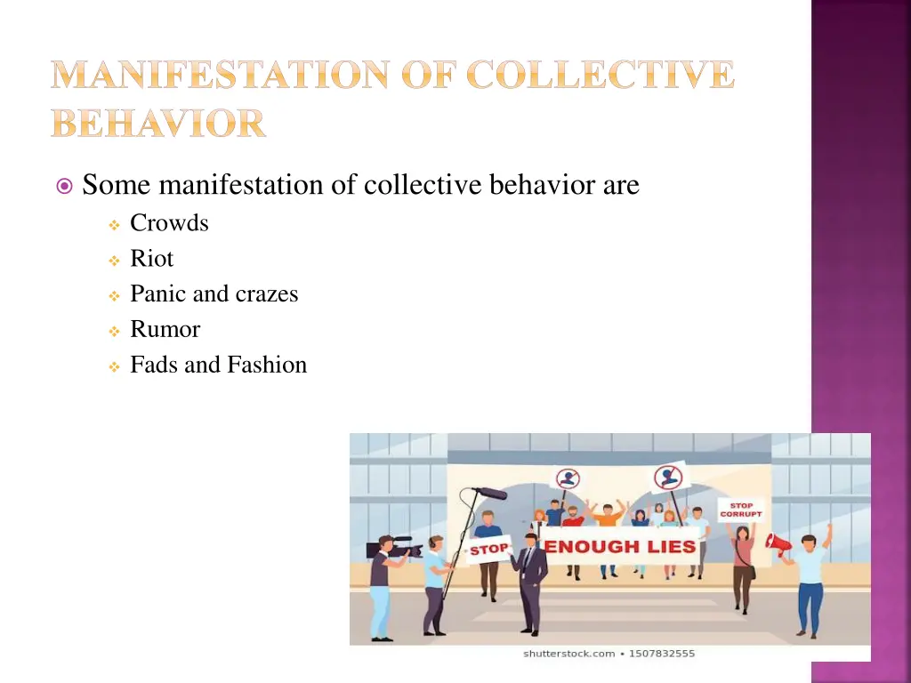 manifestation of collective behavior