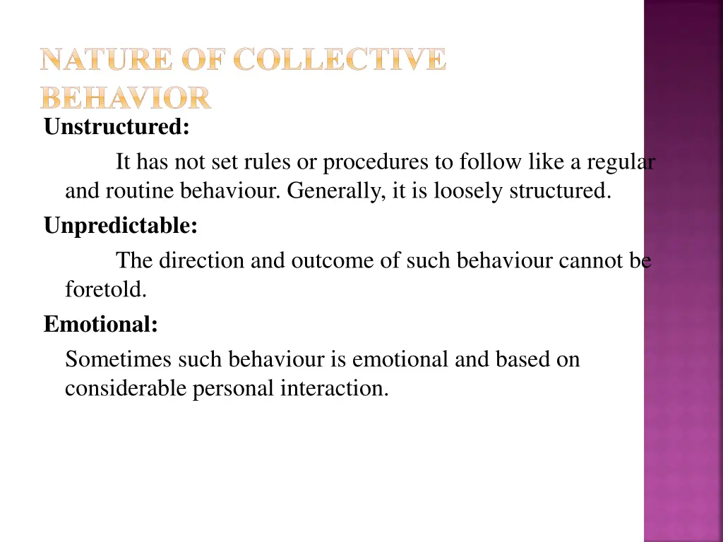 nature of collective behavior unstructured