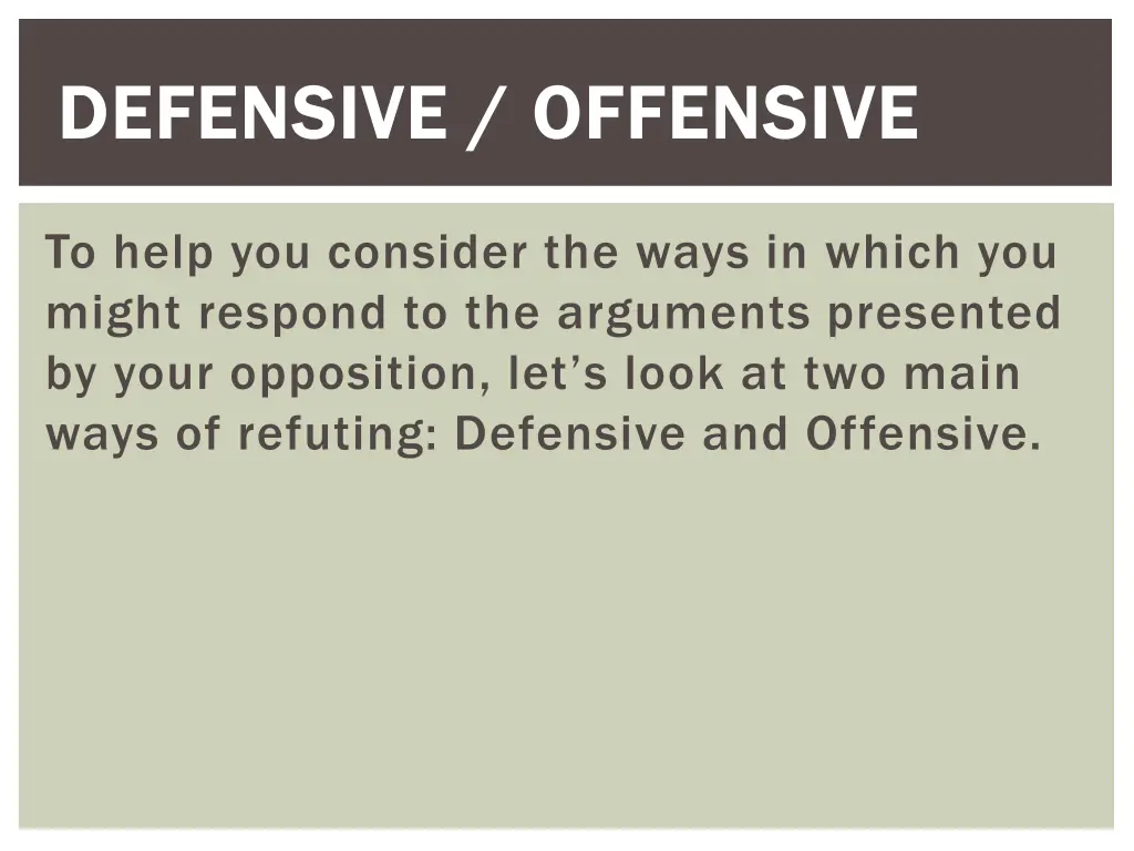 defensive offensive defensive offensive