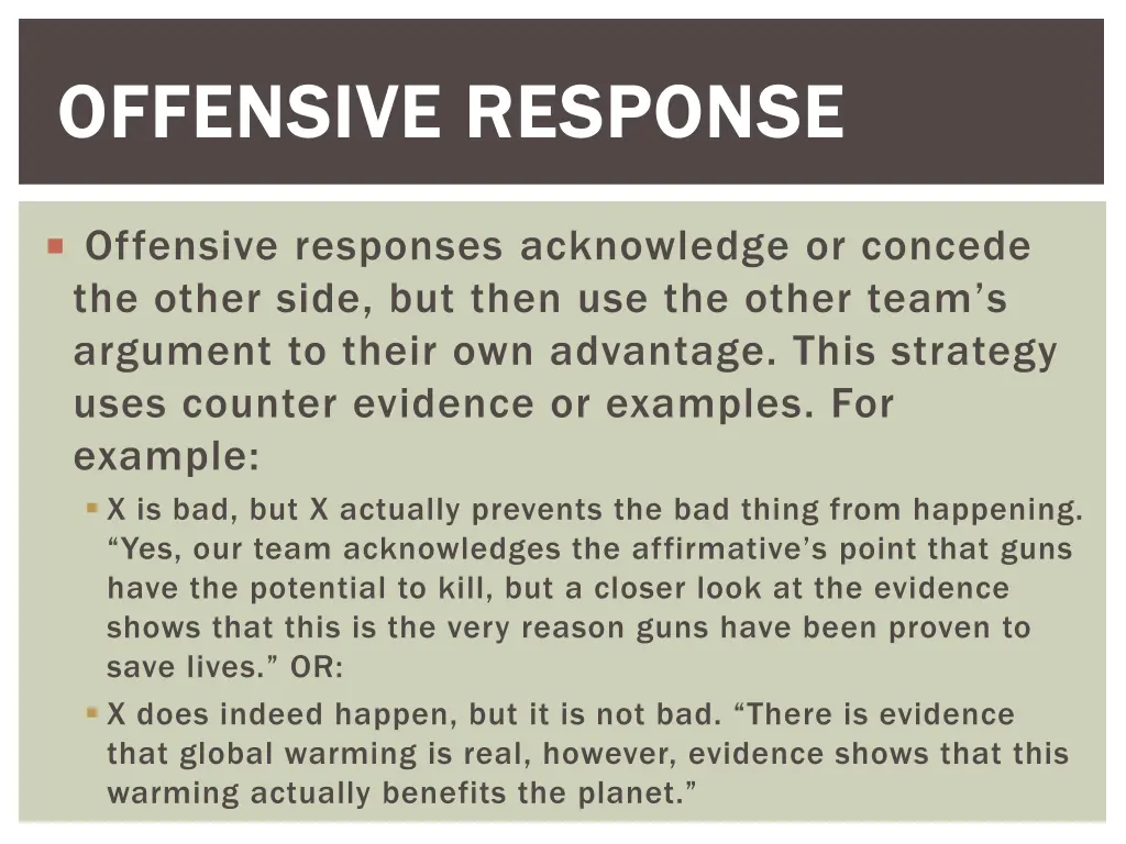 offensive response offensive response