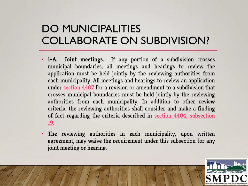 do municipalities collaborate on subdivision