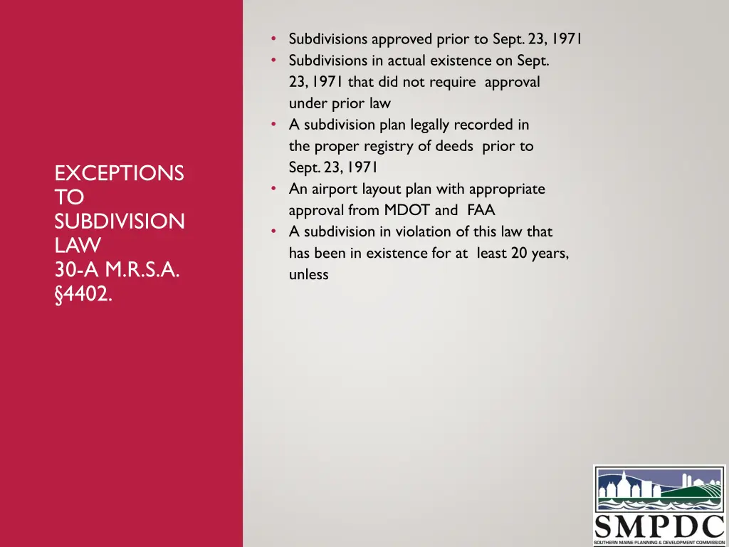 subdivisions approved prior to sept 23 1971