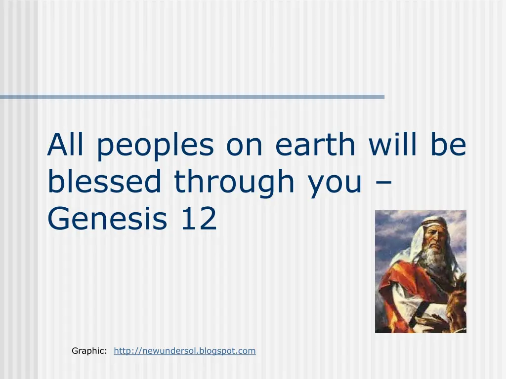 all peoples on earth will be blessed through