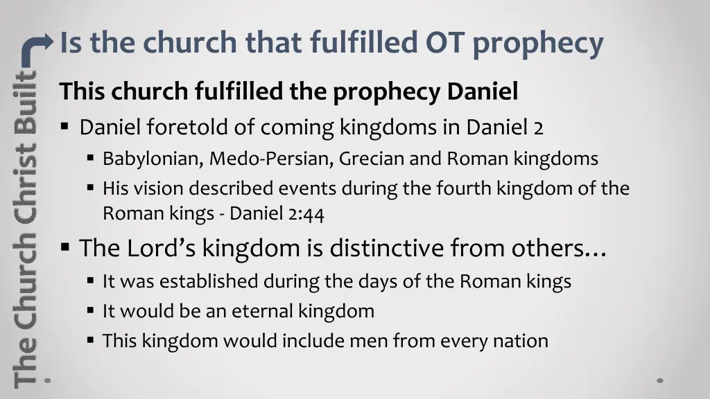 is the church that fulfilled ot prophecy 1