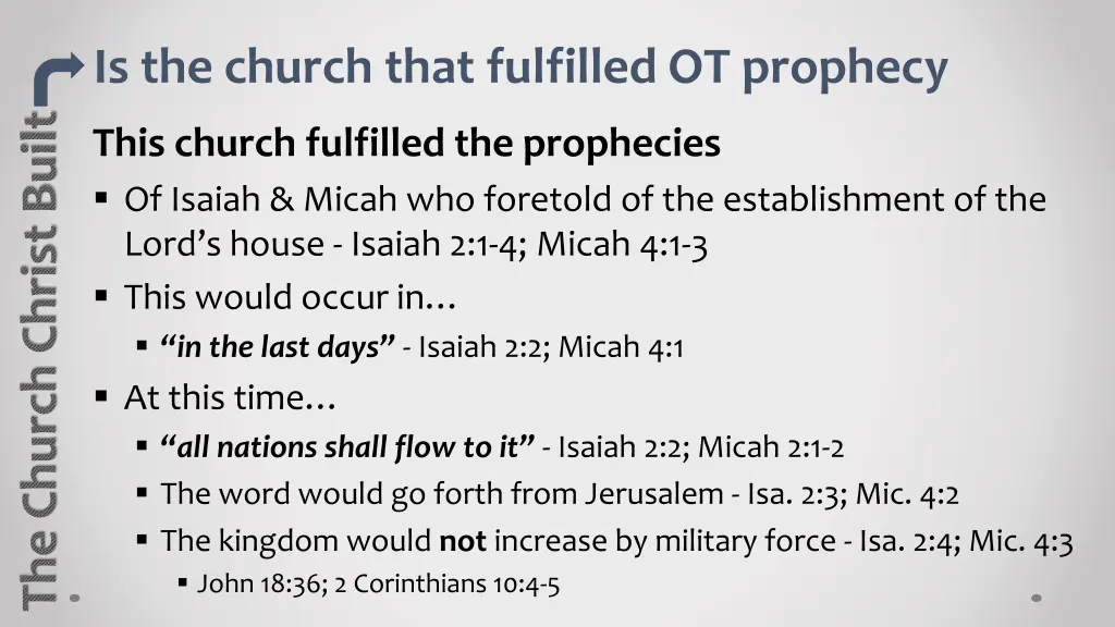 is the church that fulfilled ot prophecy