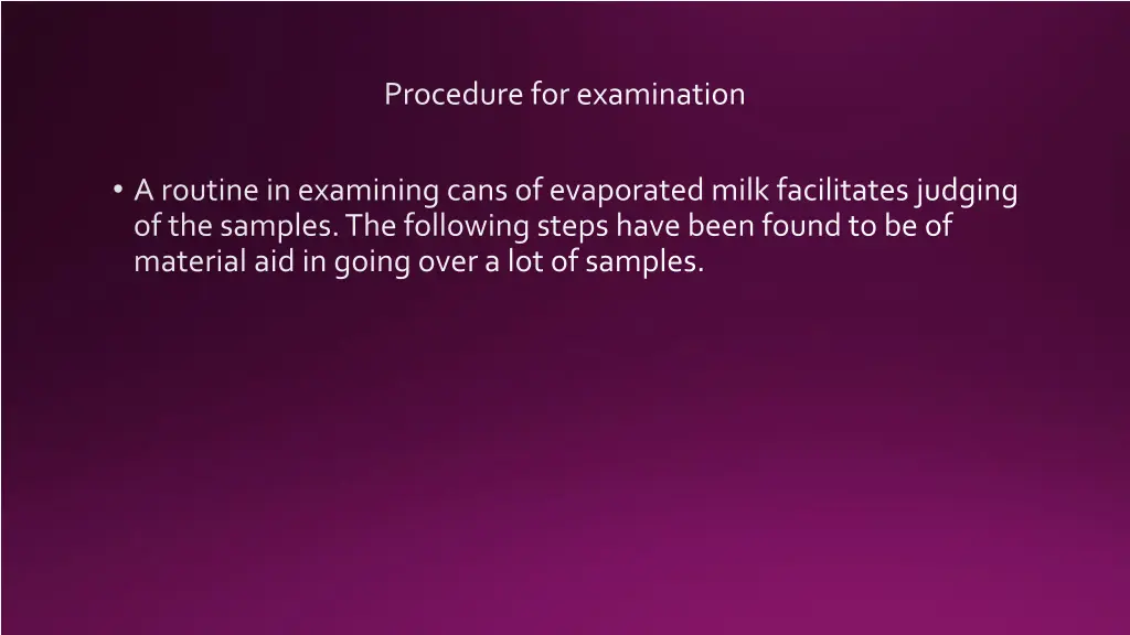 procedure for examination