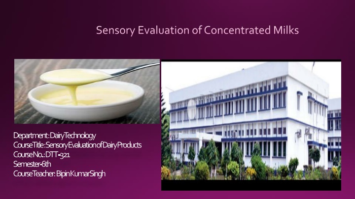 sensory evaluation of concentrated milks