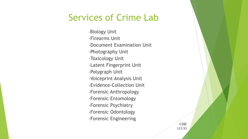 services of crime lab