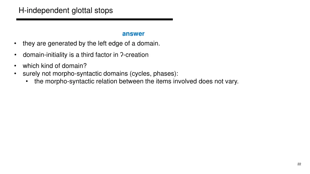 h independent glottal stops 1