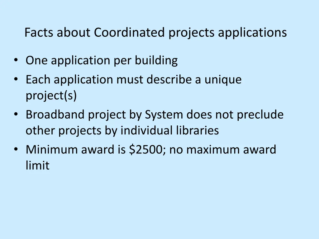 facts about coordinated projects applications