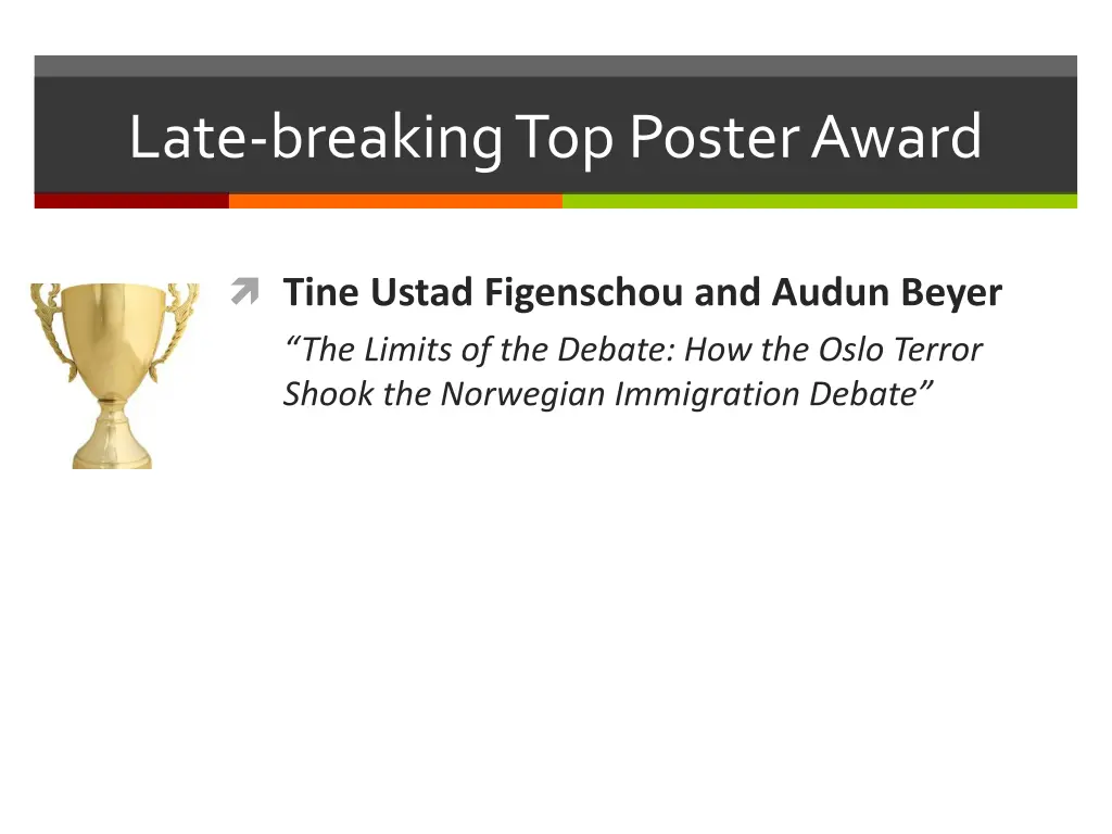 late breaking top poster award