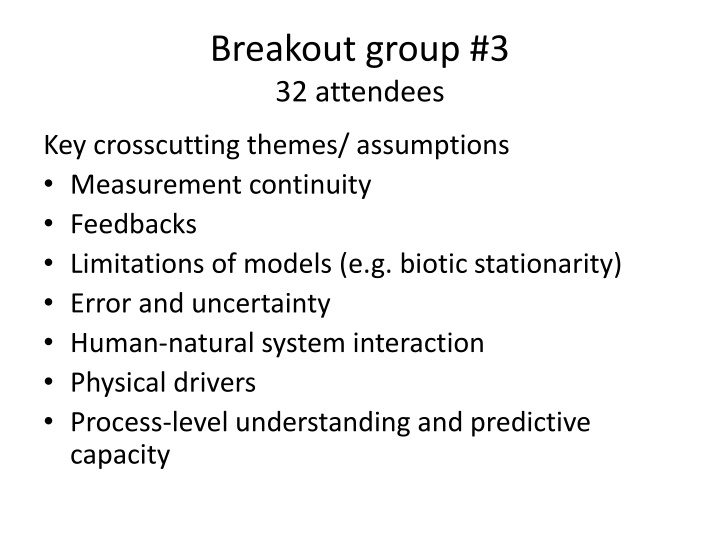 breakout group 3 32 attendees