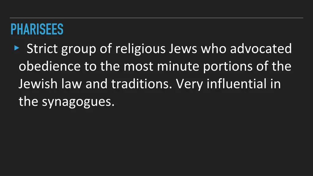 pharisees strict group of religious jews