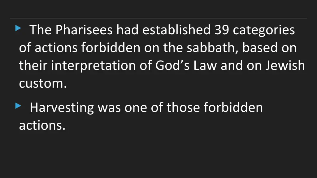 the pharisees had established 39 categories