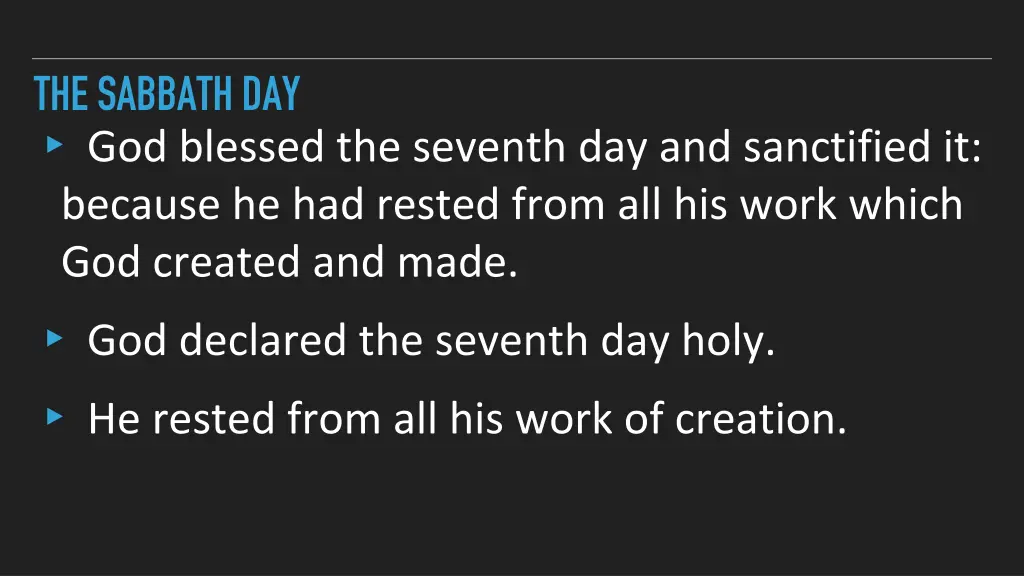 the sabbath day god blessed the seventh