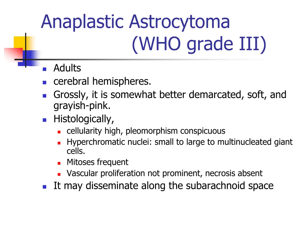 anaplastic astrocytoma who grade iii