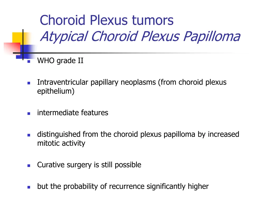 choroid plexus tumors atypical choroid plexus