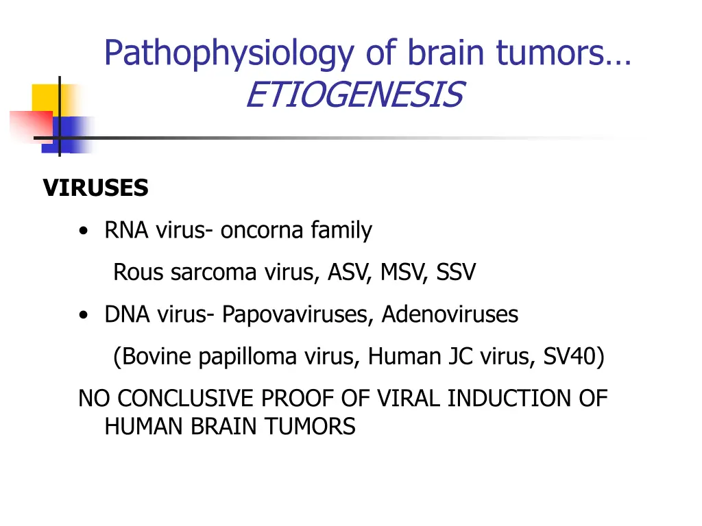 pathophysiology of brain tumors etiogenesis