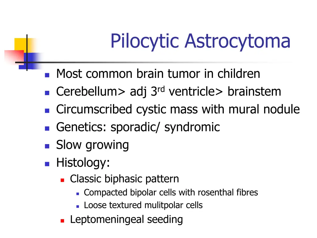 pilocytic astrocytoma