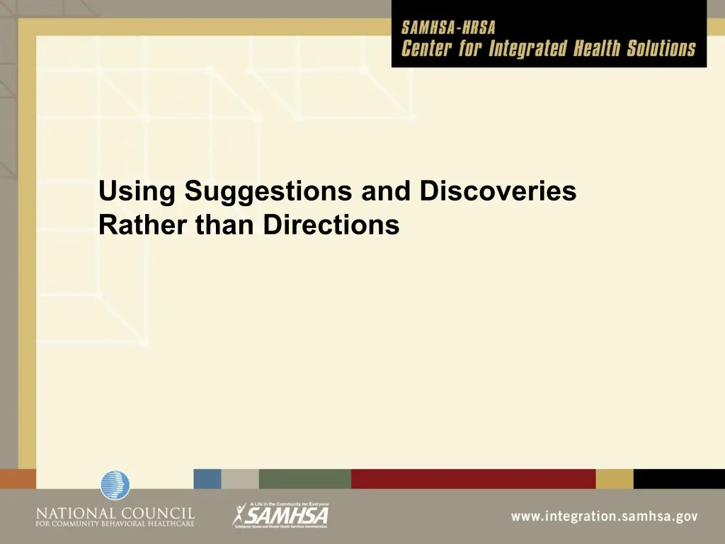 using suggestions and discoveries rather than