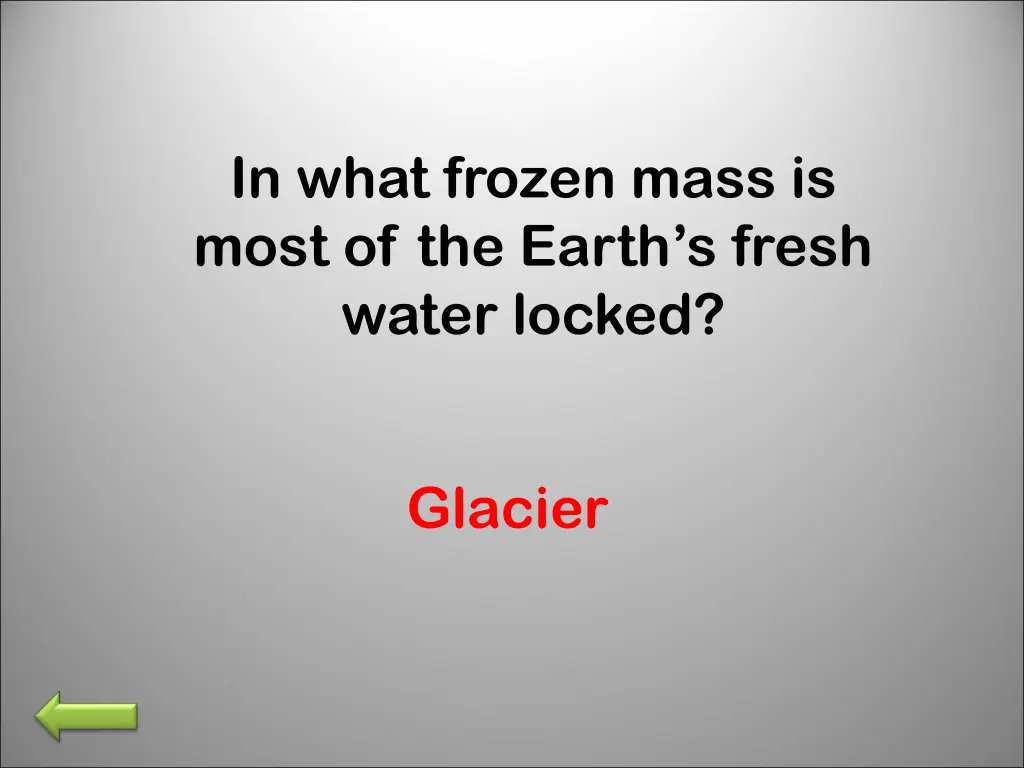 in what frozen mass is most of the earth s fresh