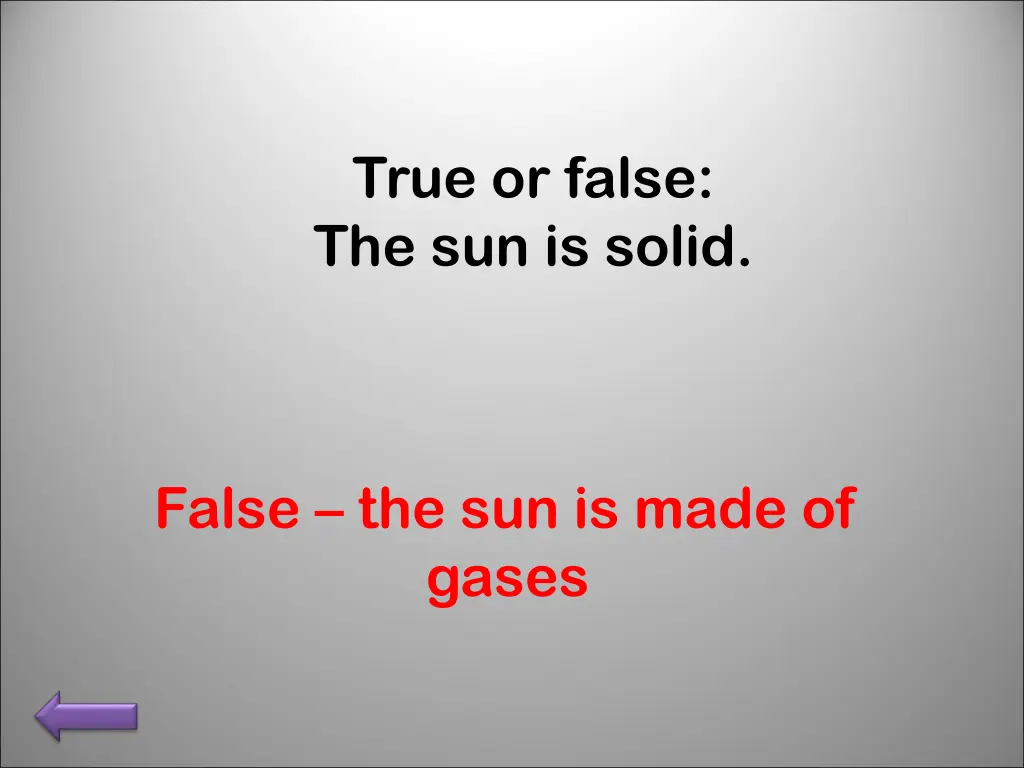 true or false the sun is solid