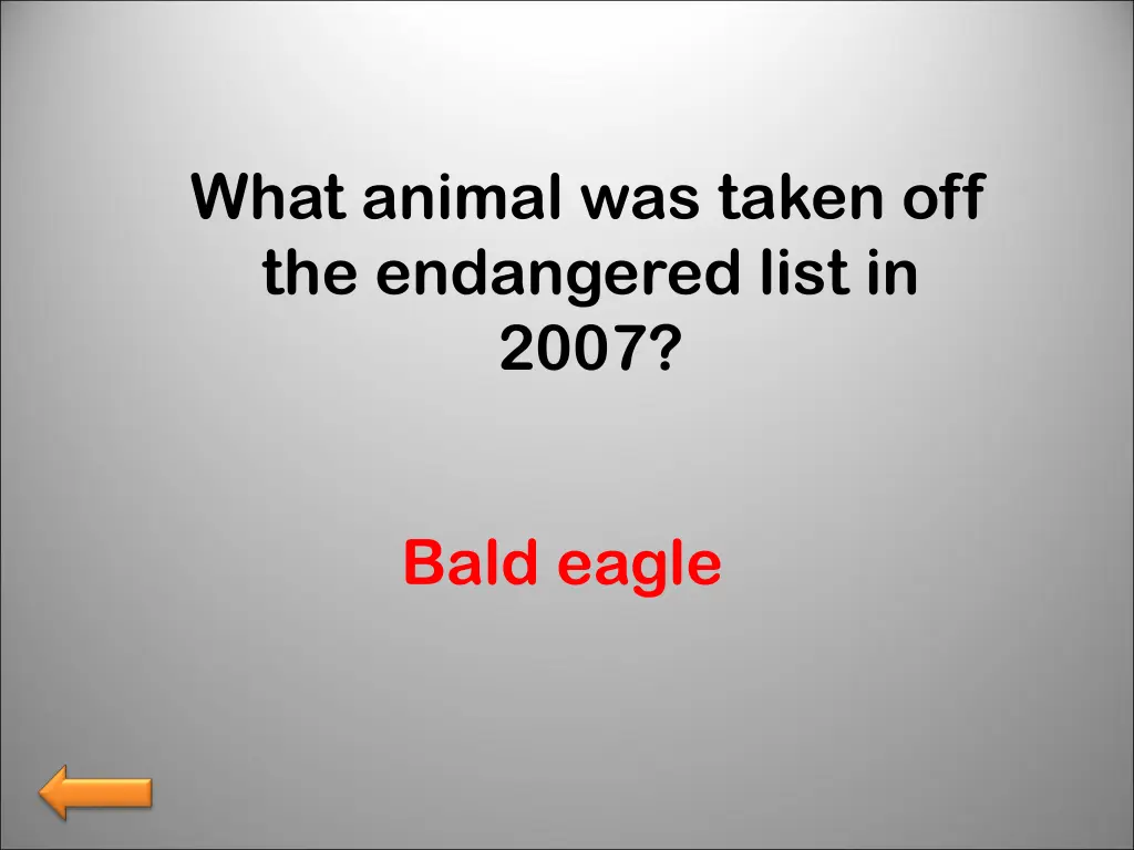 what animal was taken off the endangered list