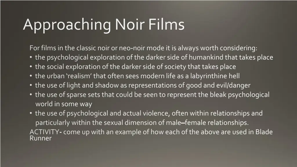 approaching noir films