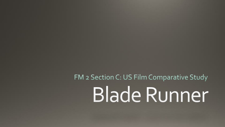 fm 2 section c us film comparative study